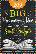 209 big programming ideas for small budgets