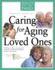 Caring for Aging Loved Ones (Fotf Complete Guide)