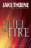 Fuel the Fire #3 (Shaiton's Fire Series)