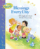 Blessings Every Day: 365 Simple Devotions for the Very Young (Little Blessings)