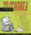 No-Brainer's Guide to the Bible [With Accompanying]
