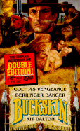 buckskin double edition colt 45 vengeance derringer danger