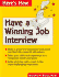 Have a Winning Job Interview (Here's How)