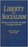 Liberty and Socialism: Writings of Libertarian Socialists in Hungry, 1884-1919