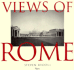 Views of Rome: Steven Brooke