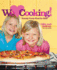 Cooking Light We [Heart] Cooking! : Totally Tasty Food for Kids