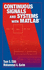 Continuous Signals and Systems with MATLAB«