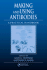 Making and Using Antibodies: a Practical Handbook