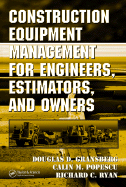 construction equipment management for engineers estimators and owners