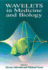 Wavelets in Medicine and Biology