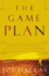 The Game Plan: the Men's 30-Day Strategy for Attaining Sexual Integrity