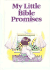 My Little Bible Series: Promises