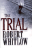 The Trial