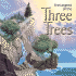 The Legend of the Three Trees-Board Book
