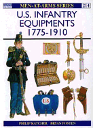 us infantry equipments 1775 1910