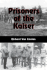 Prisoners of the Kaiser