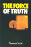 Force of Truth