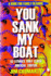 You Sank My Boat