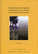 archaeobotanical investigations of agriculture at late antique kom el nana