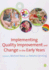 Implementing Quality Improvement & Change in the Early Years, (Pb)