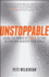 Unstoppable: Using the Power of Focus to Take Action and Achieve Your Goals