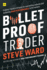 Bulletproof Trader: Evidence-Based Strategies for Overcoming Setbacks and Sustaining High Performance in the Markets