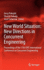 New World Situation: New Directions in Concurrent Engineering: Proceedings of the 17th Ispe International Conference on Concurrent Engineering