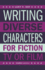 Writing Diverse Characters for Fiction, Tv Or Film