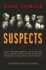 Suspects (Picador Books)