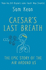 Caesar's Last Breath-the Epic Story of the Air We Breathe [Paperback] [Jul 20, 2017] Sam Kean