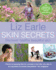 Skin Secrets: Discover Healthy Beautiful Skin