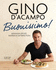 Buonissimo: Minimun Effort, Maximum Satisfaction (Gino D'Acampo)