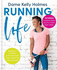 Running Life: Mindset, Fitness & Nutrition for Positive Wellbeing