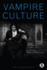 Vampire Culture