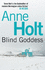 Blind Goddess: 1 (Hanne Wilhelmsen)