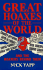 Great Hoaxes of the World