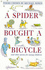 A Spider Bought a Bicycle and Other Poems (Poetry)