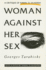 Woman Against Her Sex