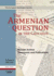 The Armenian Question in the Caucasus: Russian Archive Documents and Publications, 1906-1914 (Volume 3)