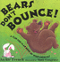 Bears Don't Bounce: a Flip-the-Flap Book of Wild Animals