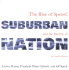 Suburban Nation: the Rise of Sprawl and the Decline of the American Dream