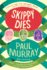 Skippy Dies: a Novel