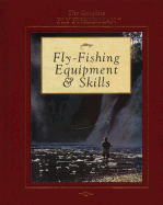 fly fishing equipment and skills