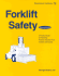 Forklift Safety: A Practical Guide to Preventing Powered Industrial Truck Incidents and Injuries: A Practical Guide to Preventing Powered Industrial T