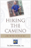 Hiking the Camino: 500 Miles with Jesus