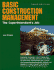 Basic Construction Management: the Superintendent's Job