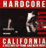 Hardcore California