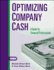 Optimizing Company Cash: a Guide for Financial Professionals