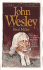 John Wesley (Men of Faith)