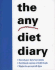 The Any Diet Diary: Count Your Way to Success